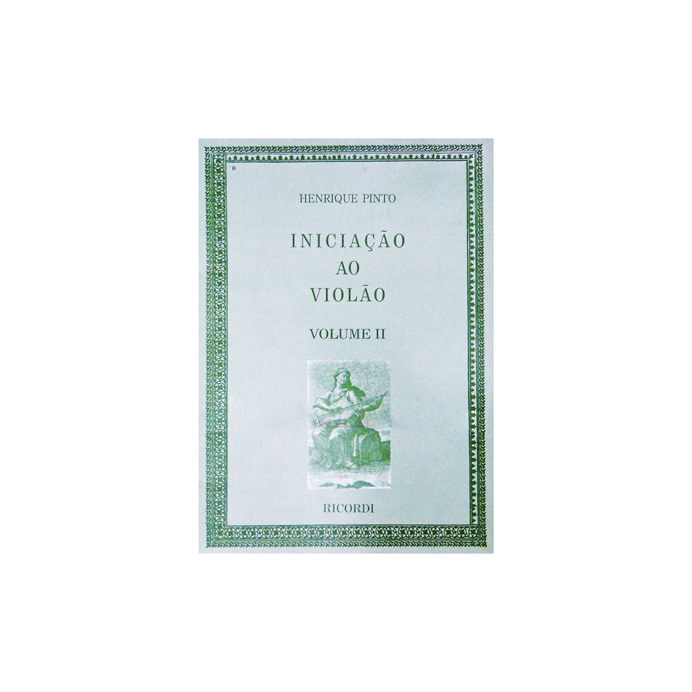 Iniciação Violão Vol.II - Henrique Pinto - Ricordi RB0000962