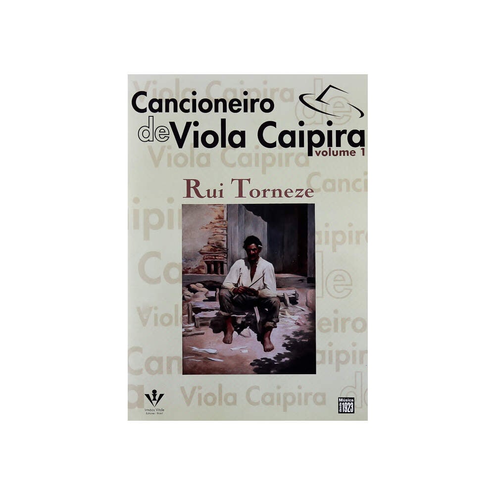 Cancioneiro Viola Caipira - 1 - Torneze - Irmãos Vitale 305A