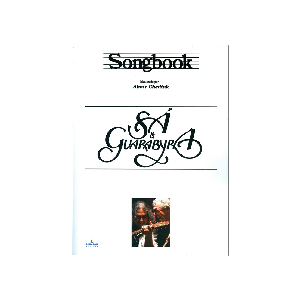 Songbook Sá & Guarabyra Almir Chediak Irmãos Vitale SBSG Português